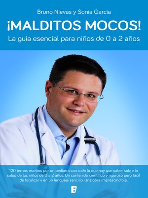 cover image of ¡Malditos mocos!
